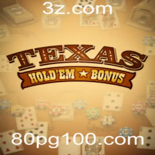Descubra o Empolgante Mundo do Texas Hold'em Bonus